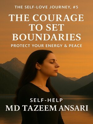 cover image of The Courage to Set Boundaries